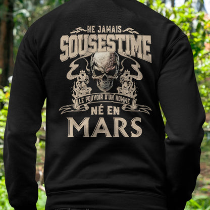 Ne Jamais Sous-estimer le Pouvoir d’un Homme Né en Mars – T-Shirt Homme Crâne Rebelle - male fr03 / CCDI03 (SKU26T-01159-03)