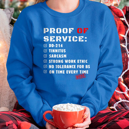 Proud Veteran Shirt, Funny Veteran UnisexT-Shirt/Hoodie/Sweatshirt HLT00 - Proof Of Service DD-214 Tinnitus Strong Work Ethic sarcasm T-Shirt