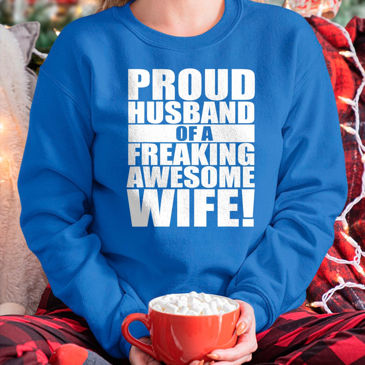 Best Wife Shirt, Wife and Husband Unisex T-Shirt/Hoodie/Sweatshirt HLT00 - Mens Proud Husband Awesome Wife Funny Valentines Day Gift T-Shirt