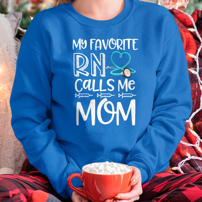 Funny Nurse Shirt, Nurse Unisex T-Shirt/Hoodie/Sweatshirt HLT00 - My Favorite RN Calls Me Mom Nurse Gift from Daughter T-Shirt