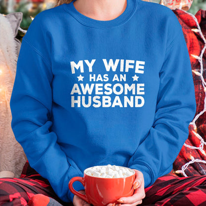 Best Wife Shirt, Wife and Husband Unisex T-Shirt/Hoodie/Sweatshirt HLT00 - My Wife Has An Awesome Husband T-Shirt (7)