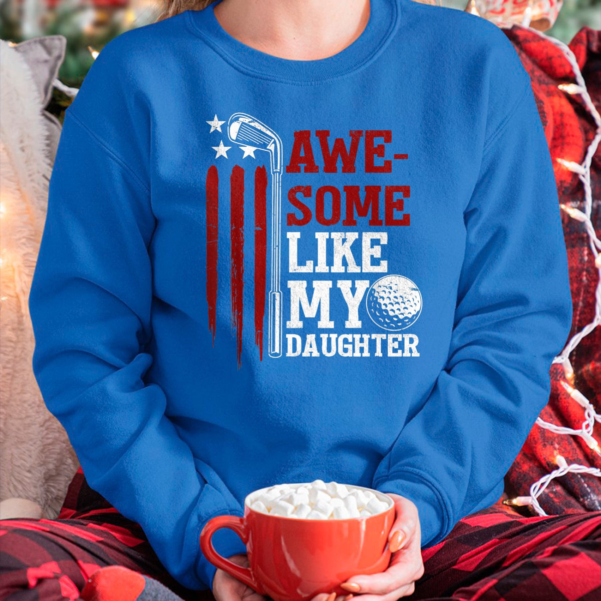 Best Wife Shirt, Wife and Husband Unisex T-Shirt/Hoodie/Sweatshirt HLT00 - Awesome Like My Daughter Golfer Golf Dad Husband Fathers Day T-Shirt