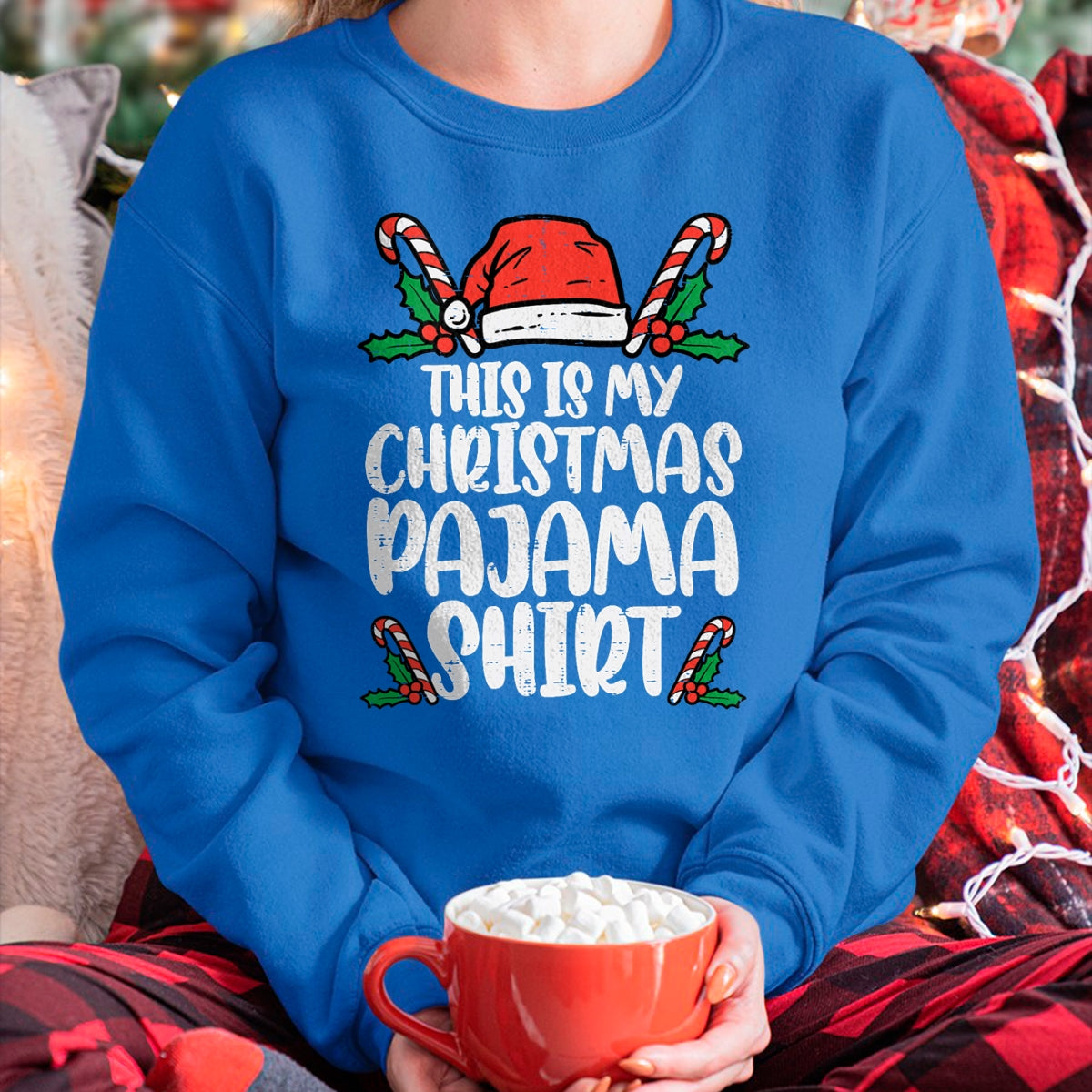 Christmas Shirts for Family, Funny christmas shirts, Christmas Unisex T-Shirt/Hoodie/Sweatshirt HLT00 - This Is My Christmas Pajama Shirt Funny Xmas PJs Men Women T-Shirt