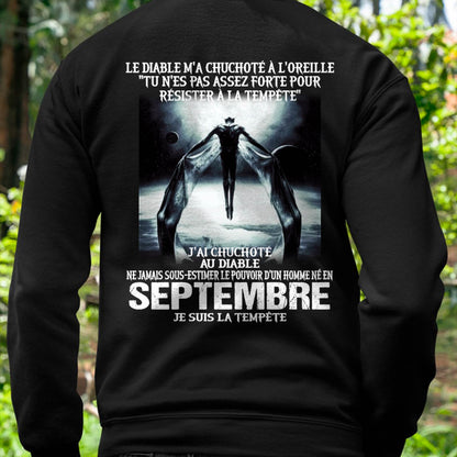 Je Suis la Tempête – Ne Jamais Sous-Estimer le Pouvoir d’un Homme Né en Septembre – T-Shirt Homme - male fr09 / CCDI09 (SKU26T-01160-09)