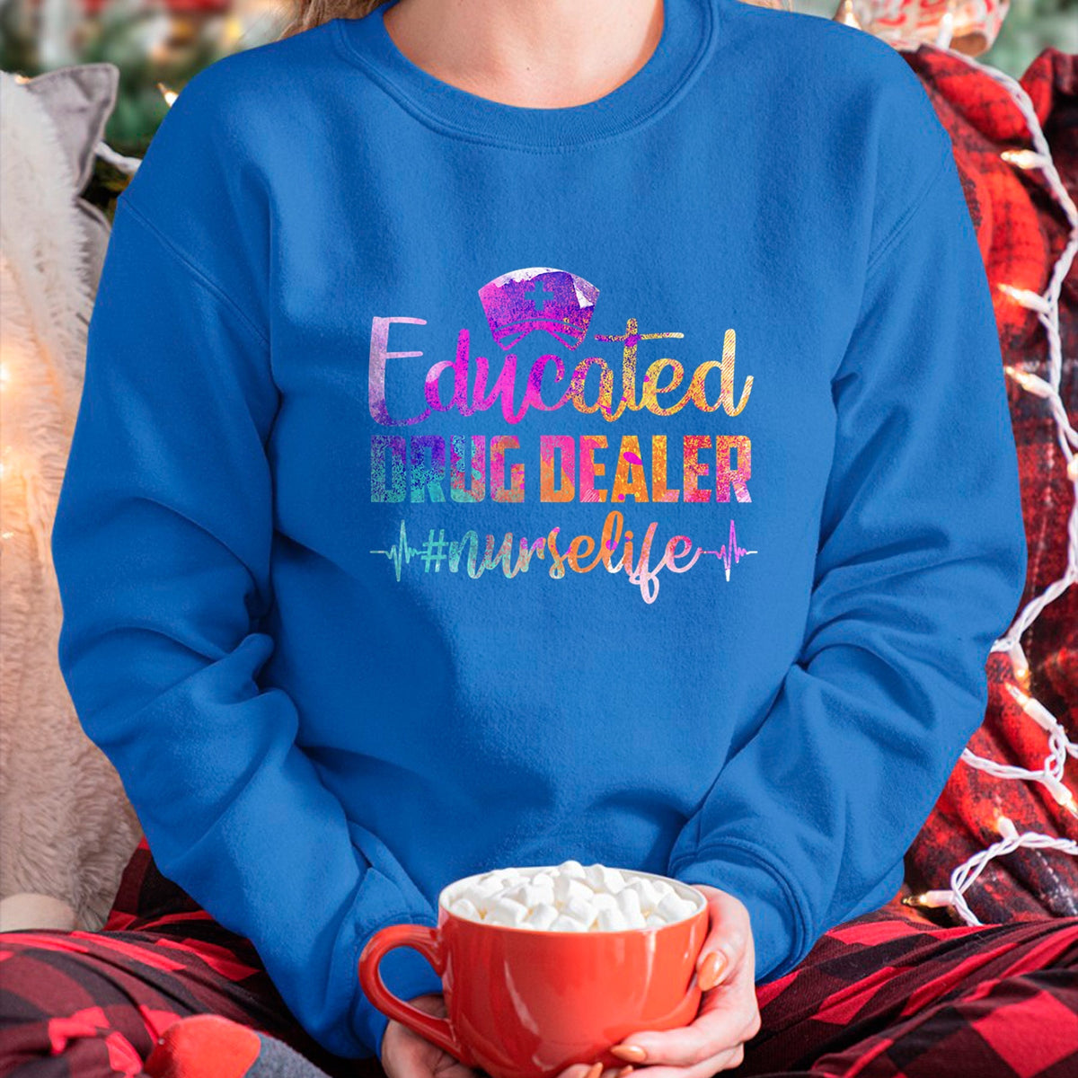 Funny Nurse Shirt, Nurse Unisex T-Shirt/Hoodie/Sweatshirt HLT00 - Educated Drug Dealer Nurse Life Funny Nurse Heart Beat T-Shirt (1)
