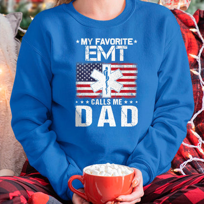 Gift for Dad Shirt, Funny Dad Unisex T-Shirt/Hoodie/Sweatshirt HLT00 – My Favorite EMT Calls Me Dad Proud Dad Father_s Day Premium T-Shirt
