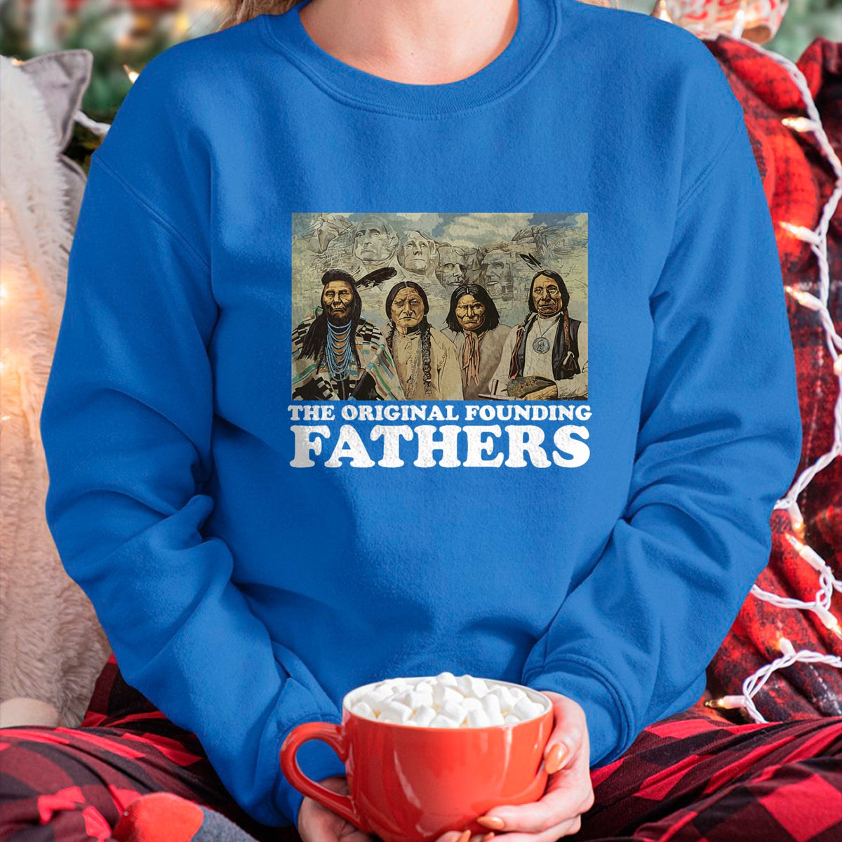 Native American T-Shirts, Vintage Native American Unisex T-Shirt/Hoodie/Sweatshirt HLT00 - The Original Founding Fathers Native American
