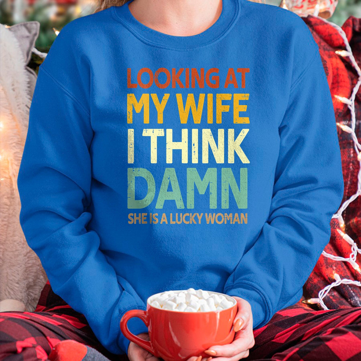 Best Wife Shirt, Wife and Husband Unisex T-Shirt/Hoodie/Sweatshirt HLT00 - Gift for wife T shirt, lucky wife   My Wife Is A Lucky Woman Husband Wife Themed Present Tank Top