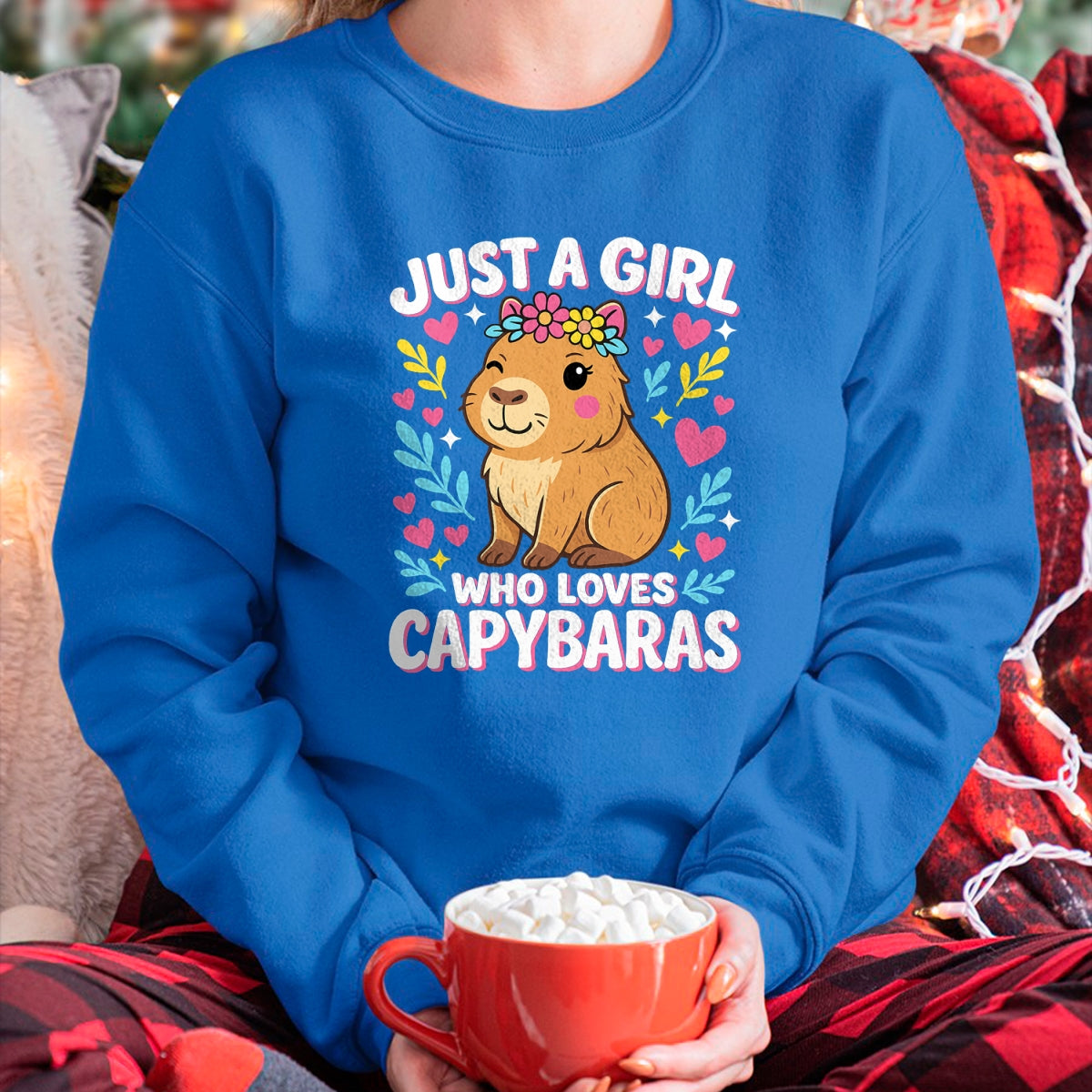 Cute Capybara Shirt, Funny Capybara Unisex T-Shirt/Hoodie/Sweatshirt HLT00 - Cute Rodent Animal Just a Girl who loves Capybaras T-Shirt