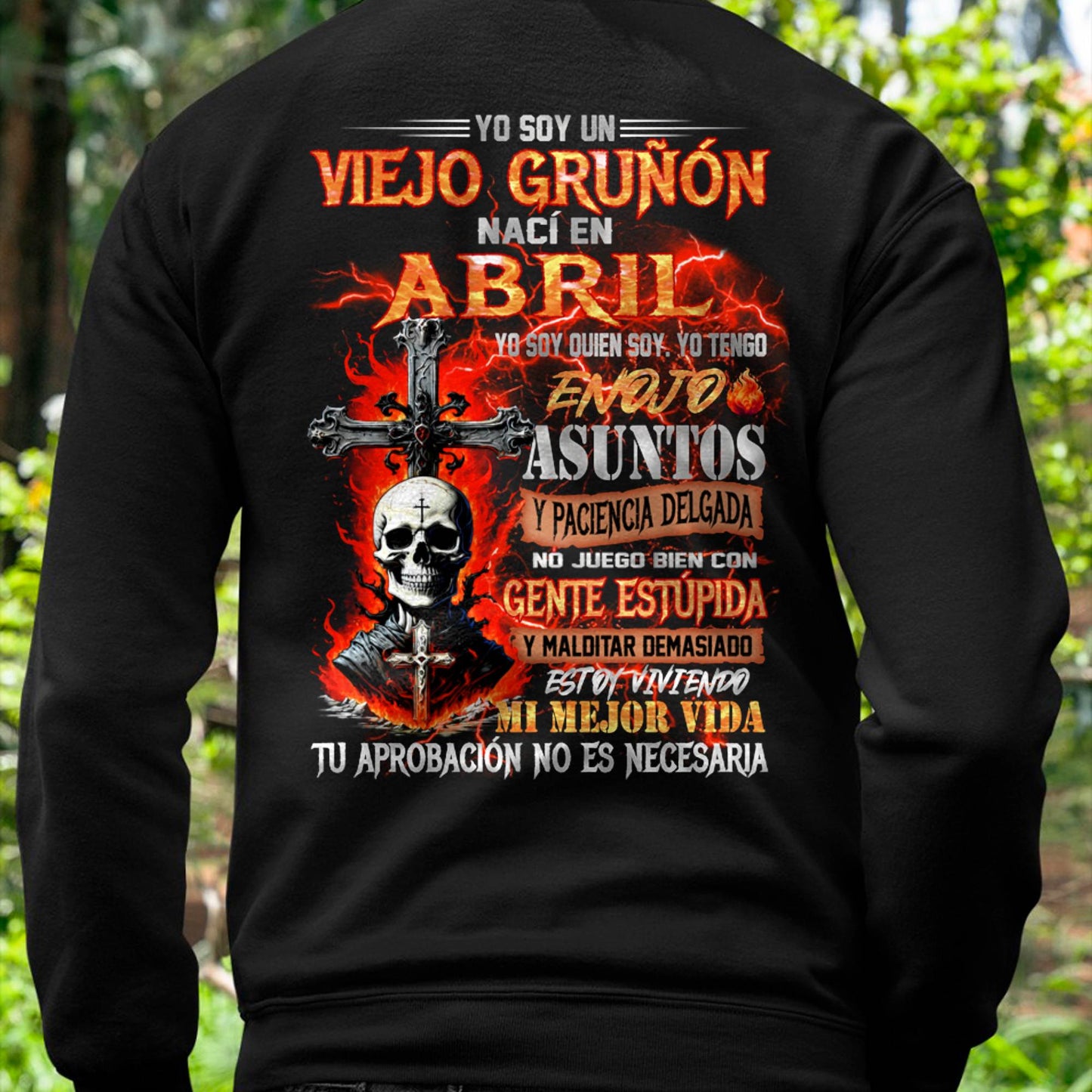 Abril - Viejo Gruñón - Camiseta Divertida de Calavera con Problemas de Ira - Regalo Perfecto Para Ti - male ES04 / CCDI04 (SKU26T-01203-04)