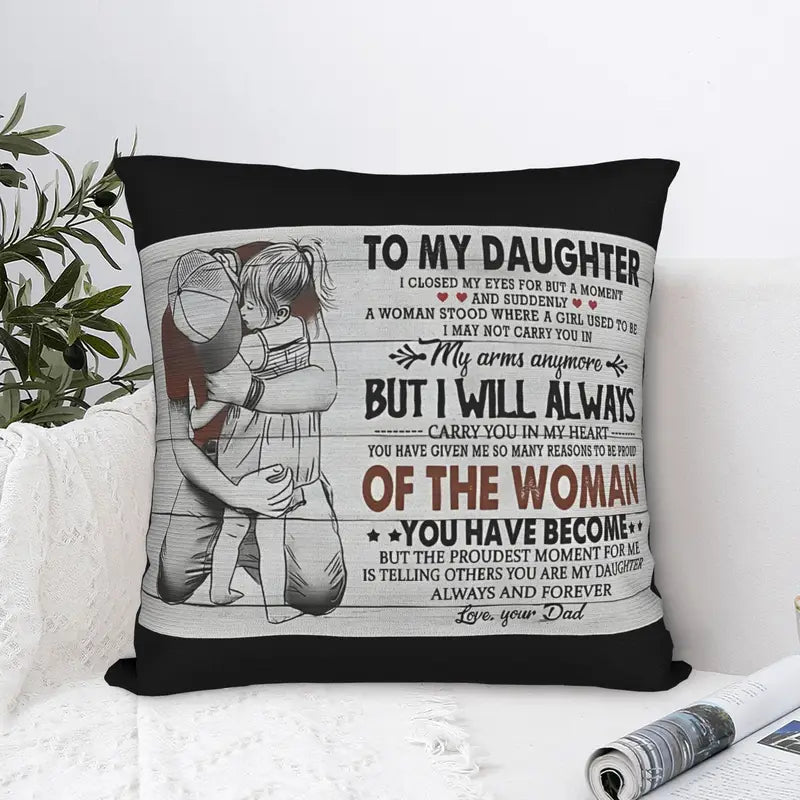Special Gift For Your Daughter From Dad - Pillow