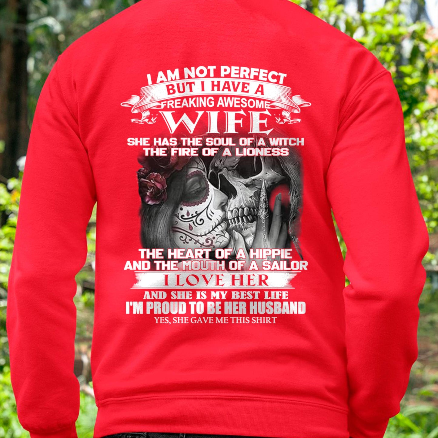 I Am Not Perfect But I Have A Freaking Awesome Wife - Gift For Husband From Wife - CCDI00 (SKU06-31-00)