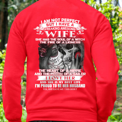 I Am Not Perfect But I Have A Freaking Awesome Wife - Gift For Husband From Wife - CCDI00 (SKU06-31-00)