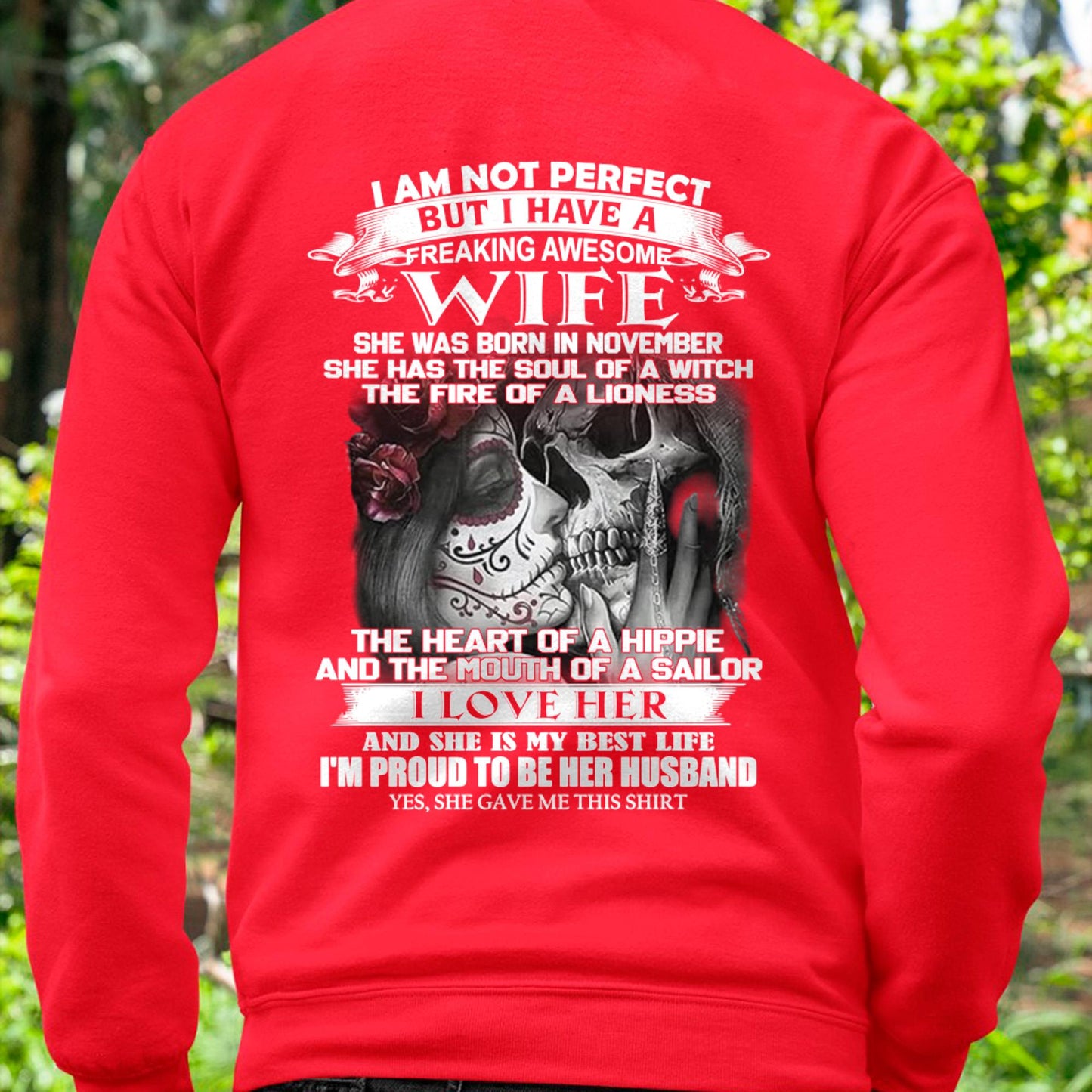 November - I Am Not Perfect But I Have A Freaking Awesome Wife - Gift For Husband From Wife - CCDI11 (SKU06-31-11)