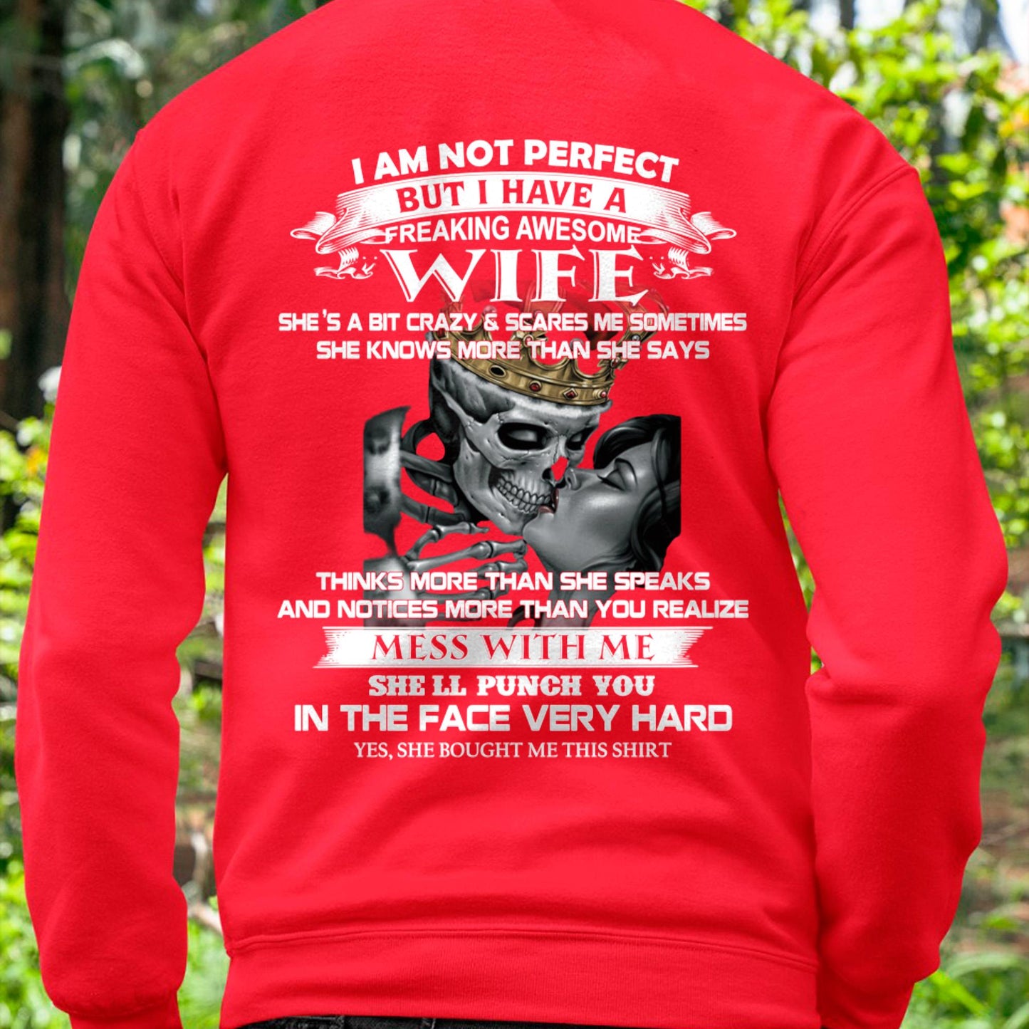 I Am Not Perfect But I Have A Freaking Awesome Wife - Gift For Husband From Wife - CCDI00 (SKU06-34-00)