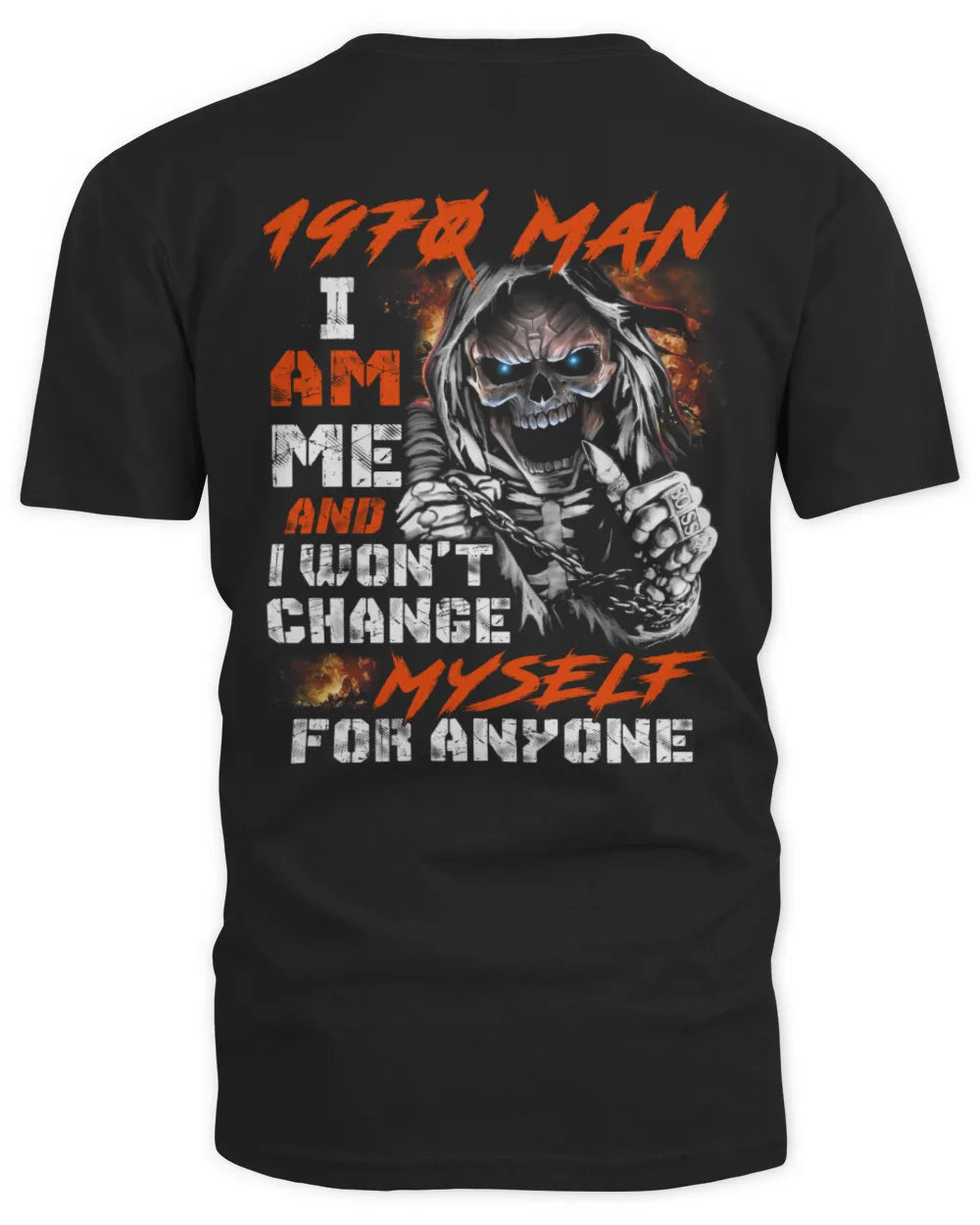 1970 MAN, I AM ME AND I WON'T CHANGE MYSELF FOR ANYONE US1970