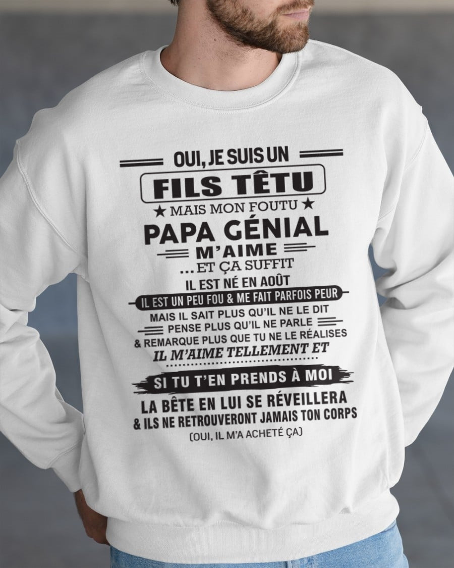 AOÛT - Oui, je suis un garçon têtu – T-shirt | Cadeau d’anniversaire de papa pour son fils - ccdi08 / fr08 (SKU12-260-08)
