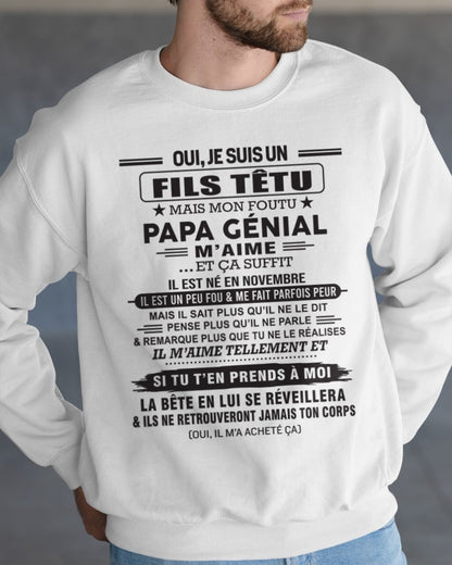 NOVEMBRE - Oui, je suis un garçon têtu – T-shirt | Cadeau d’anniversaire de papa pour son fils - ccdi11 / fr11 (SKU12-260-11)