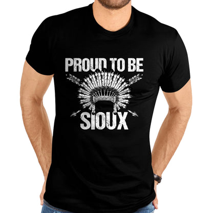 Native American T-Shirts, Vintage Native American Unisex T-Shirt/Hoodie/Sweatshirt HLT00 - Native American Heritage Quote for a Proud Sioux T-Shirt