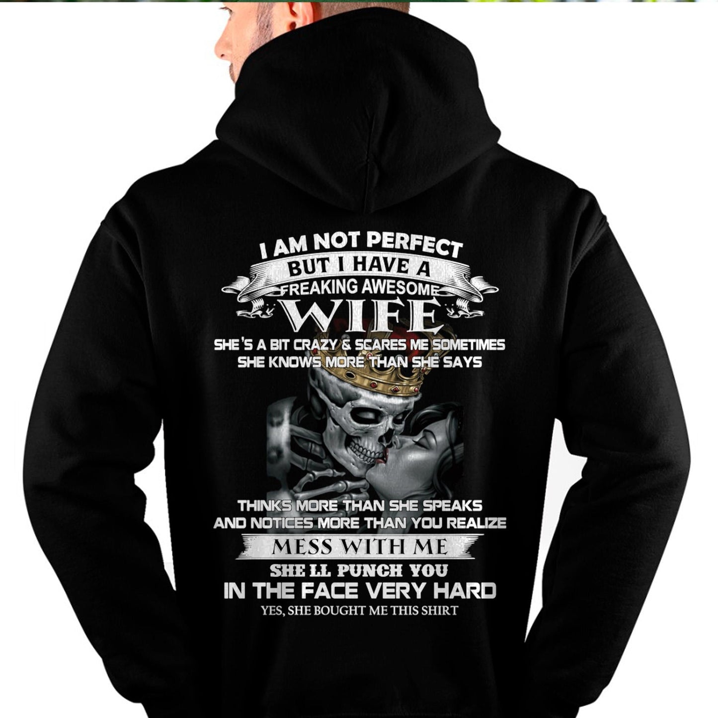 I Am Not Perfect But I Have A Freaking Awesome Wife - Gift For Husband From Wife - CCDI00 (SKU06-34-00)