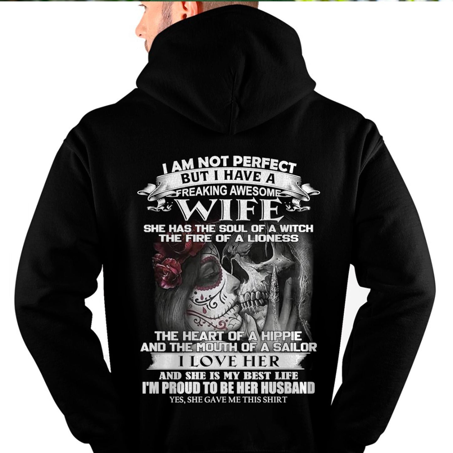 I Am Not Perfect But I Have A Freaking Awesome Wife - Gift For Husband From Wife - CCDI00 (SKU06-31-00)