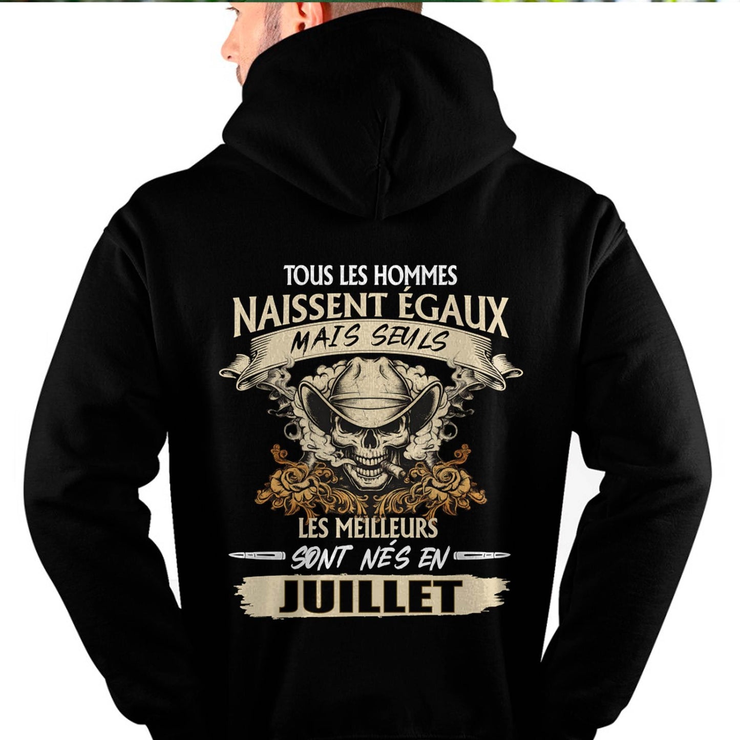 Tous les Hommes Naissent Égaux – Les Meilleurs Sont Nés en Juillet - T-Shirt Homme Caractère Fort - male fr07 / CCDI07 (SKU26T-01172-07)