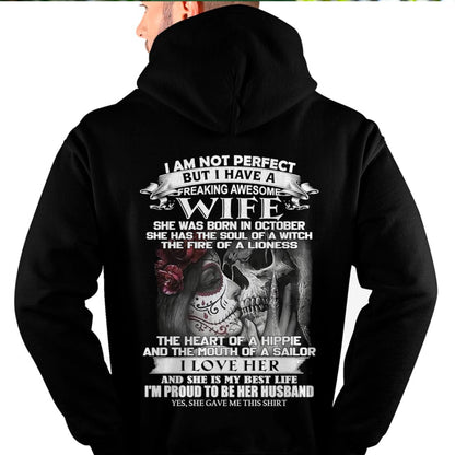 October - I Am Not Perfect But I Have A Freaking Awesome Wife - Gift For Husband From Wife - CCDI10 (SKU06-31-10)