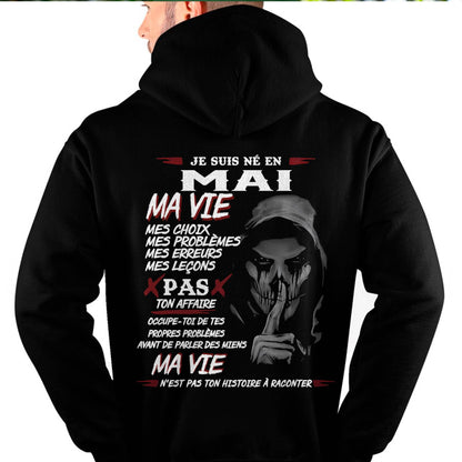 Je Suis Né en Mai – Ma Vie, Mes Choix – T-Shirt Homme Fort Caractère - male fr05 / CCDI05 (SKU12-269-05)