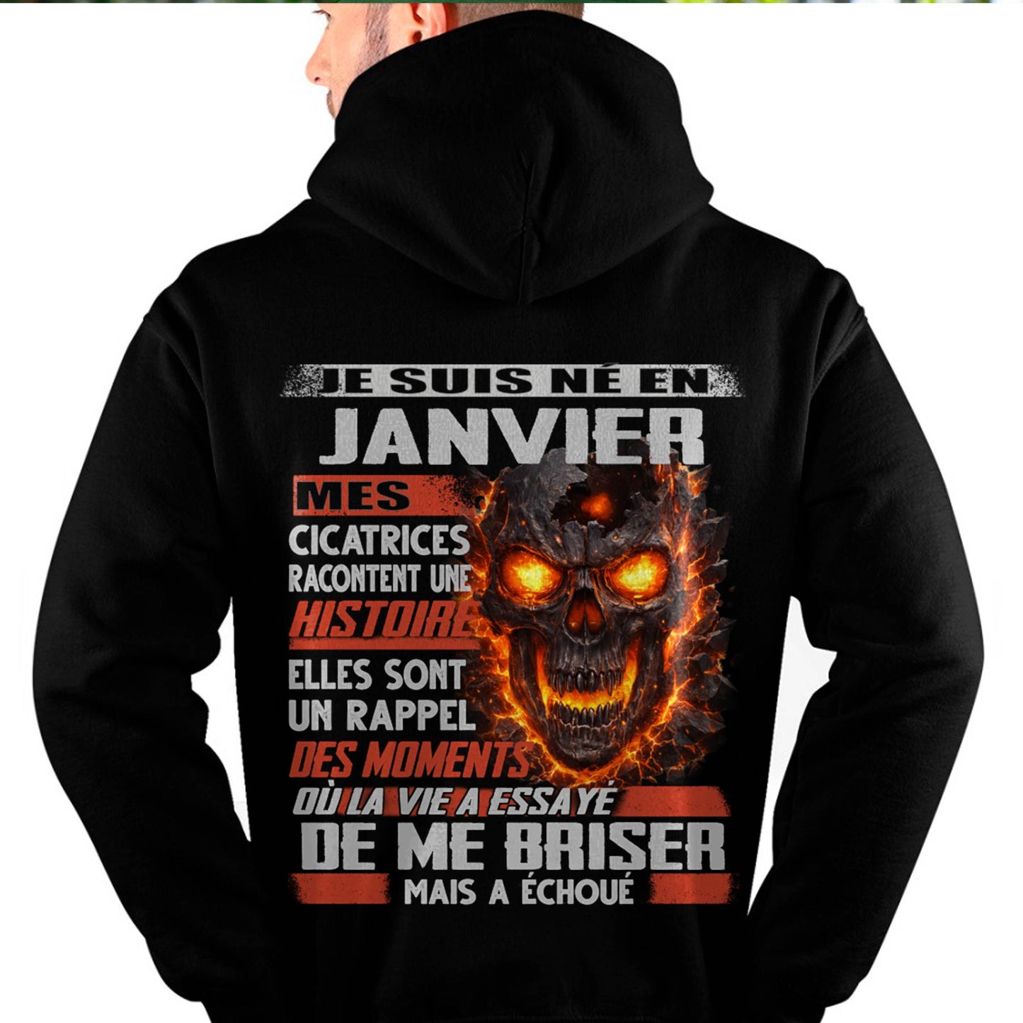 Je Suis Né en Janvier – Mes Cicatrices Racontent Une Histoire | T-Shirt Homme Fort - male fr01 / CCDI01 (SKU26T-01175-01)