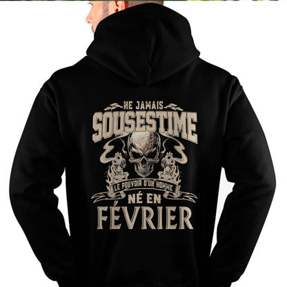 Ne Jamais Sous-estimer le Pouvoir d’un Homme Né en Février – T-Shirt Homme Crâne Rebelle - male fr02 / CCDI02 (SKU26T-01159-02)