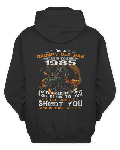 1985 I Am A Grumpy Old Man US1985