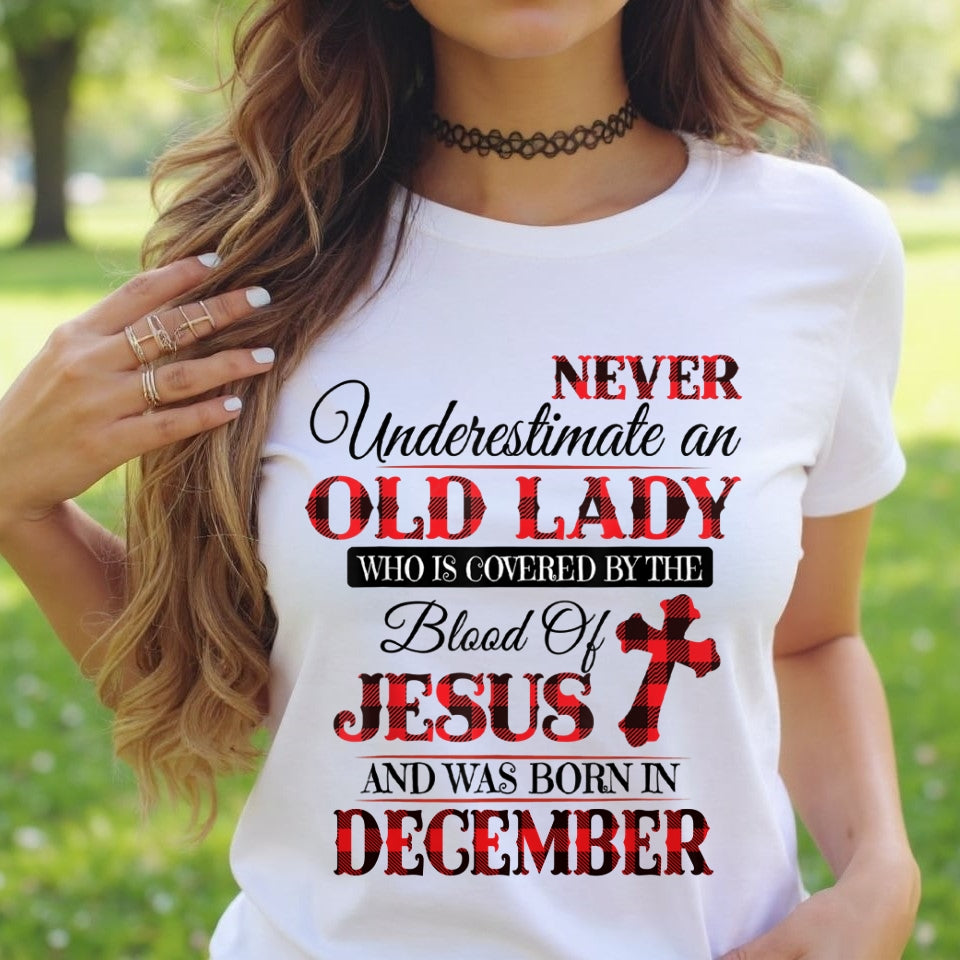 DECEMBER - NEVER Underestimate an OLD LADY WHO IS COVERED BY THE Blood Of JESUS - ccdi12 FMA (SKU2605-69-12)