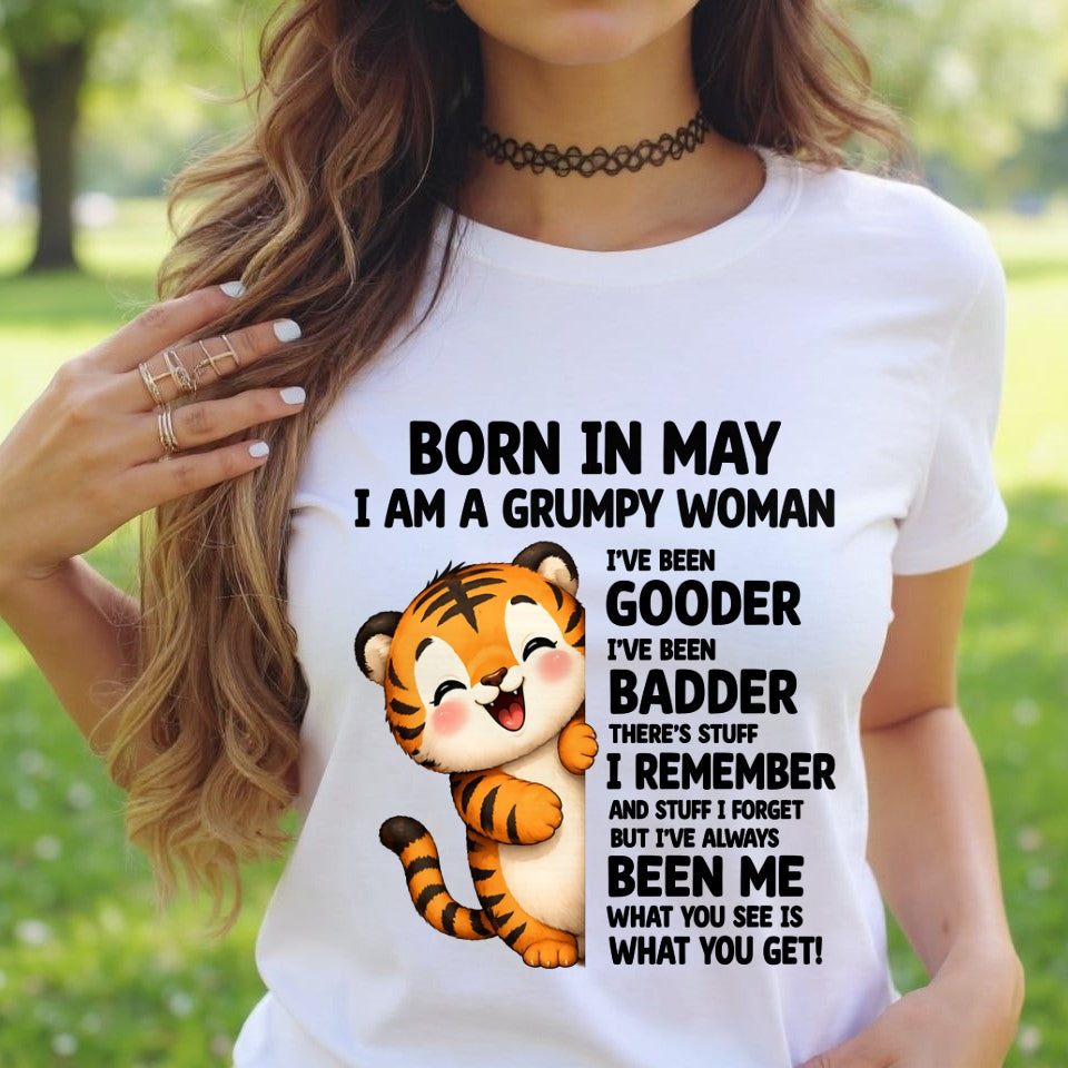BORN IN MAY, I AM A GRUMPY WOMAN - Birthday Gift For May Girls - FMA ccdi05 (SKU2605-155-05)