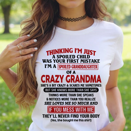 ccdi00 - Spoiled Granddaughter Of A Crazy Grandma - Birthday Gift From Grandma (SKU2605-377-00)