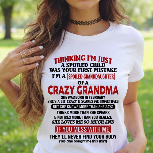 ccdi02 - Spoiled Granddaughter Of A Crazy Grandma - Birthday Gift From February Grandma (SKU2605-377-02)