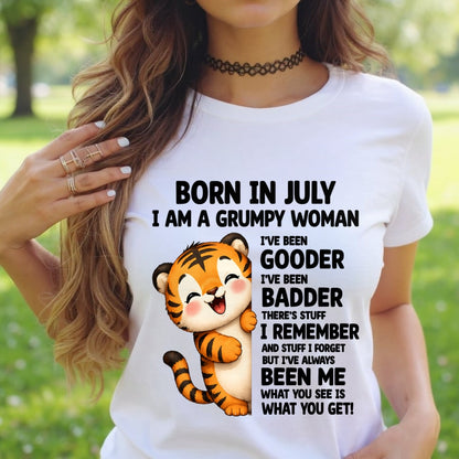 BORN IN JULY, I AM A GRUMPY WOMAN - Birthday Gift For July Girls - FMA ccdi07 (SKU2605-155-07)