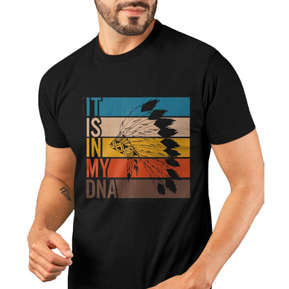 Native American T-Shirts, Vintage Native American Unisex T-Shirt/Hoodie/Sweatshirt HLT00 - It's In My DNA Retro Vintage Heritage Native American Indian T-Shirt (1)