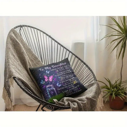 To My Daughter – A Special Gift from Dad - Pillow