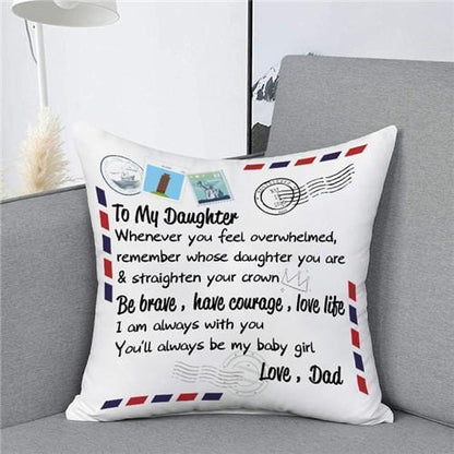 Special Gift For Your Daughter From Dad - Pillow