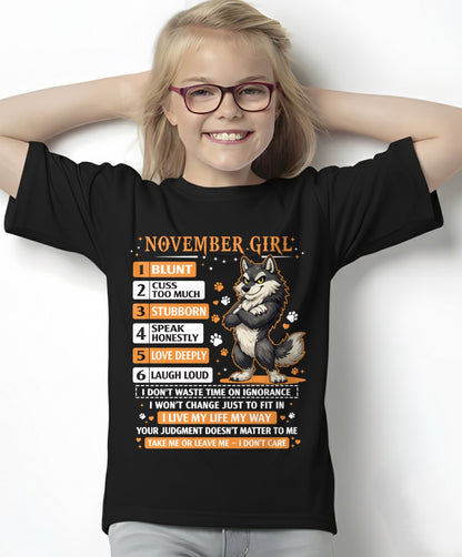 "I AM A NOVEMBER GIRL" - Birthday Gift For November Girls - FMA ccdi11 (SKU2603-83-11)