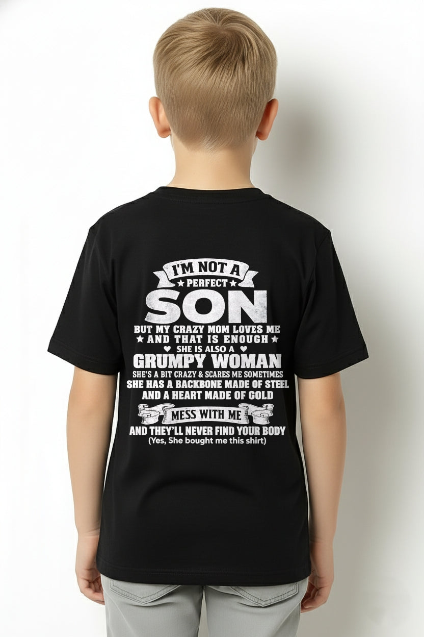 I'm Not A Perfect Son But My Crazy Mom Love Me - Birthday Gift From Mom / Woman - ccdi00 (SKU2609-347-00)