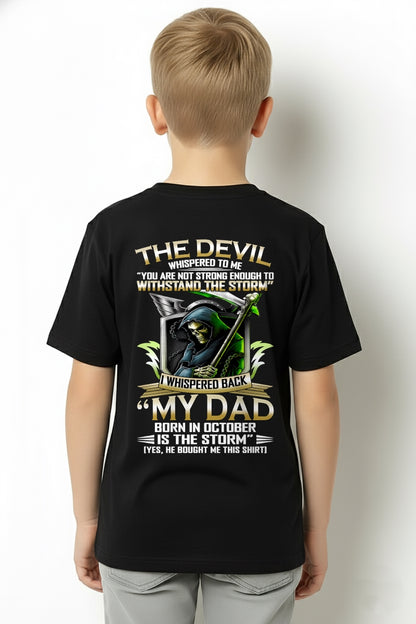 CCDI10 - My Dad Born In October Is The Storm - Birthday Gift Form October Dad / Man T-Shirt (SKU2605-63-10)