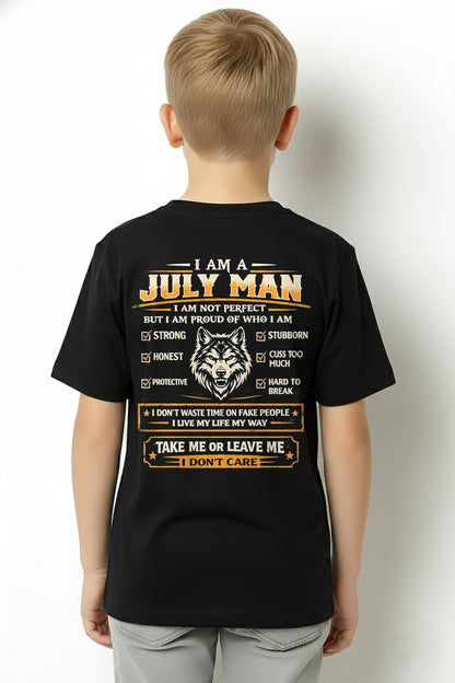 "I AM A JULY MAN" - Birthday Gift For July Men - Male ccdi07 (SKU2602-45-07)