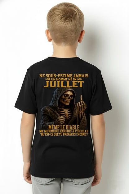 NE SOUS-ESTIME JAMAIS UN HOMME NÉ EN JUILLET Fr07 ccdi07 male (SKU12-305-07)