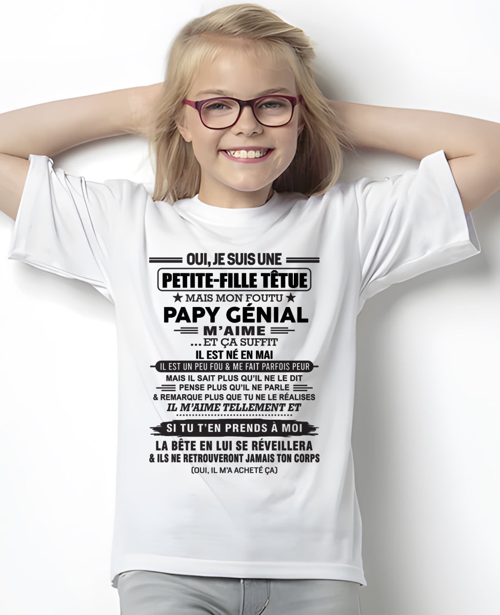 MAI - Oui, je suis une petite-fille têtue – T-shirt | Cadeau d’anniversaire de papi pour sa petite-fille - ccdi05 / fr05 (SKU2603-193-05)