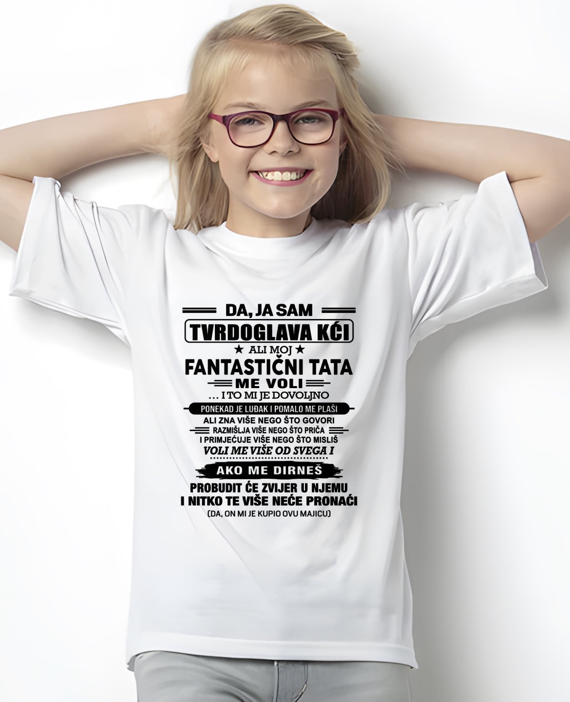 HR00 - DA, JA SAM TVRDOGLAVA KĆI T-Shirt – Rođendanski Poklon Od TATE Rođenog - ccdi00 (SKU2605-336-00)
