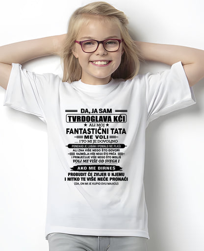 HR00 - DA, JA SAM TVRDOGLAVA KĆI T-Shirt – Rođendanski Poklon Od TATE Rođenog - ccdi00 (SKU2605-336-00)