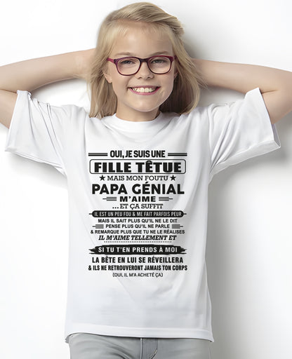 Oui, je suis une fille têtue – T-shirt | Cadeau d’anniversaire de papa pour sa fille - ccdi00 / fr00 (SKU12-197)