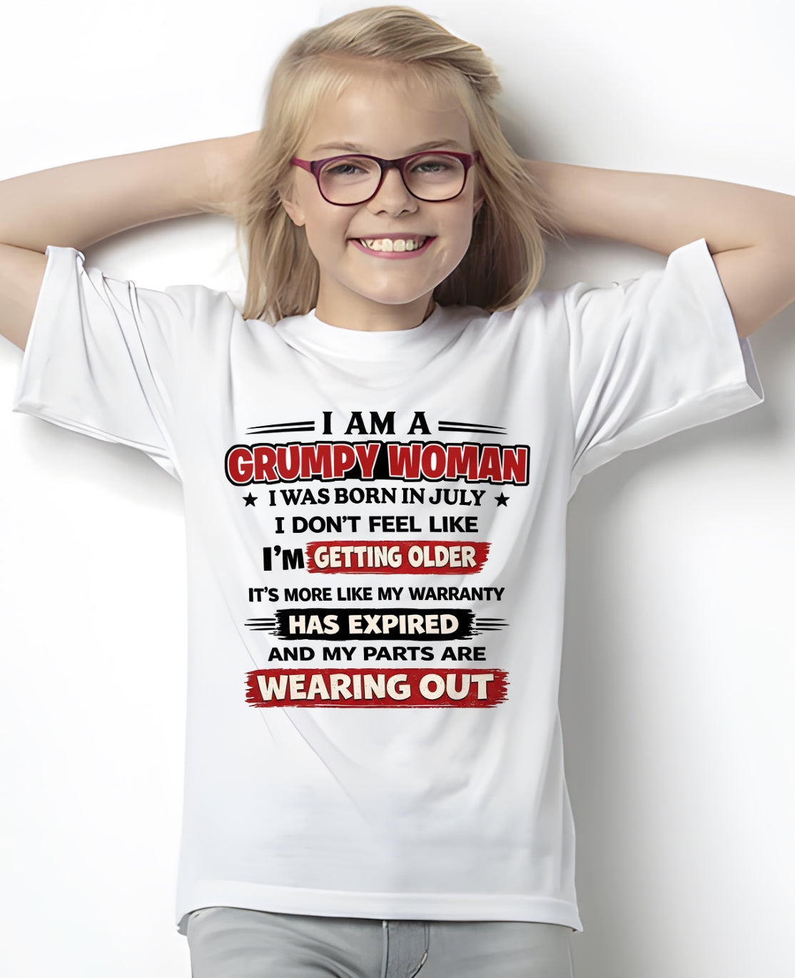 ccdi07 - Funny Grumpy Woman Shirt Born in July – Birthday Gift Idea - FMA (SKU2602-177-07)