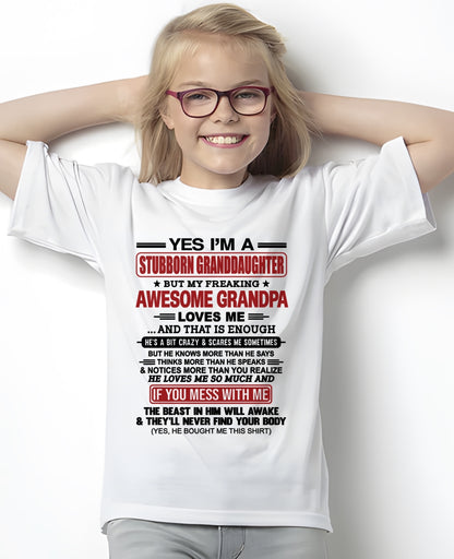 ccdi00 - Yes I’m A Stubborn Granddaughter T-Shirt – Birthday Gift From Grandpa / Man - (SKU2603-21-00)
